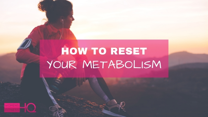 how to reset your metabolism